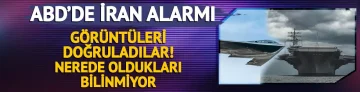 ABD’de İran alarmı! Görüntüleri doğruladılar.